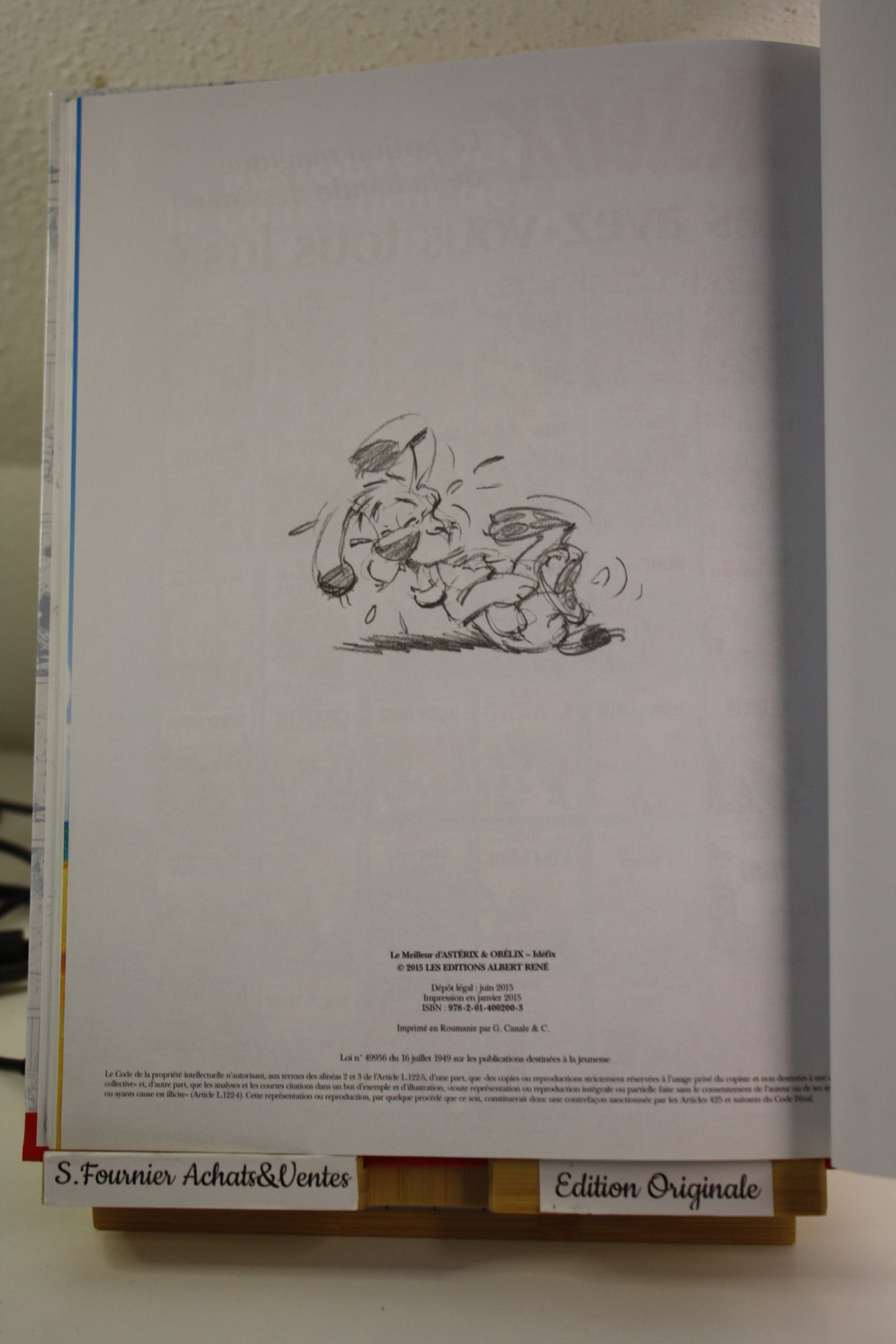 Idéfix –Le meilleur d’Astérix et Obélix – Goscinny Uderzo – Albert René - EO – 2015