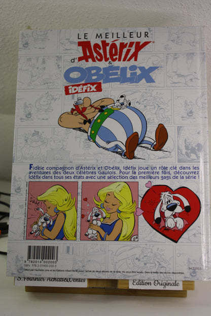 Idéfix –Le meilleur d’Astérix et Obélix – Goscinny Uderzo – Albert René - EO – 2015