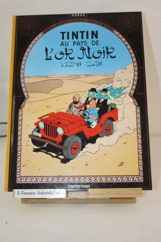Au pays de l’Or Noir – Tintin – Hergé – Casterman - Réédition - 2000