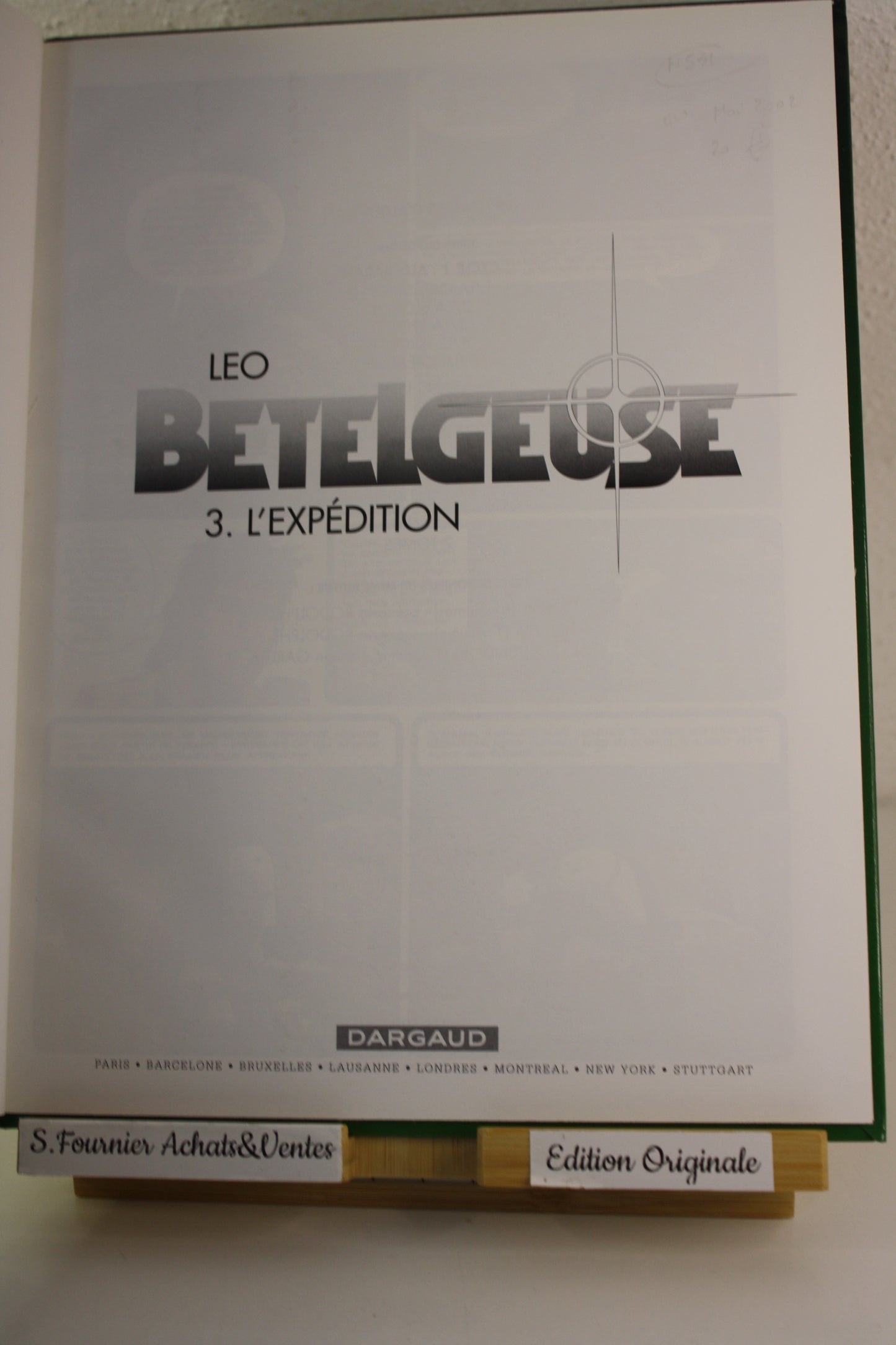 3 L’expédition – Bételgeuse – Léo - Dargaud - EO - 2002