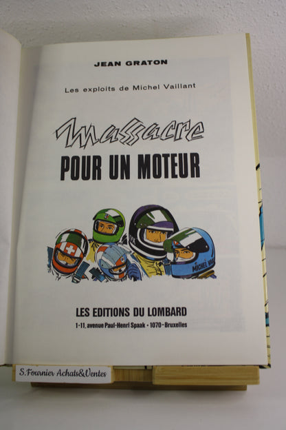 Massacre pour un moteur – Michel Vaillant – Graton – Lombard – Réédition - 1983