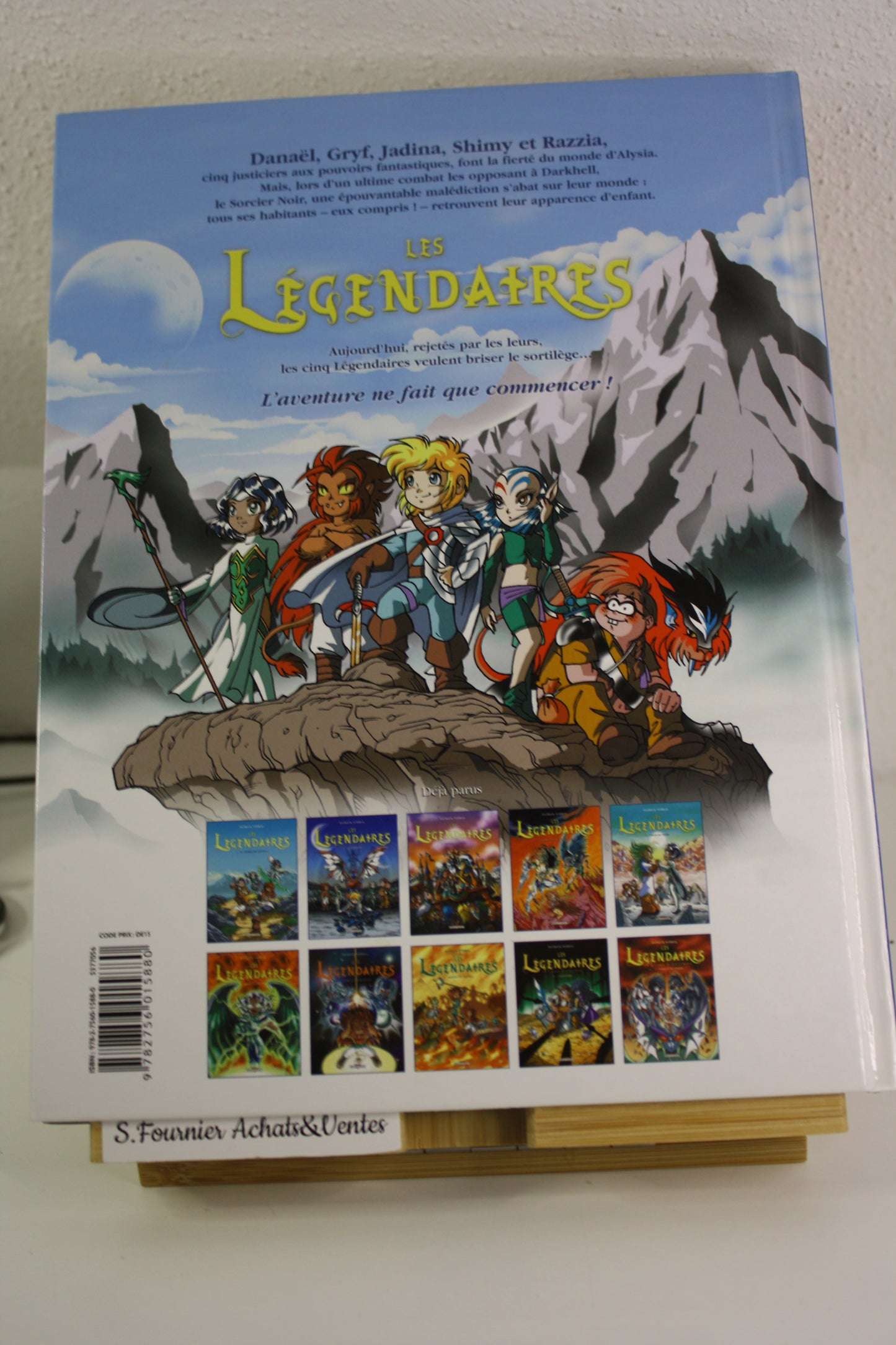10 La marque du destin – Les légendaires – Sobral – Delcourt – EO - 2009