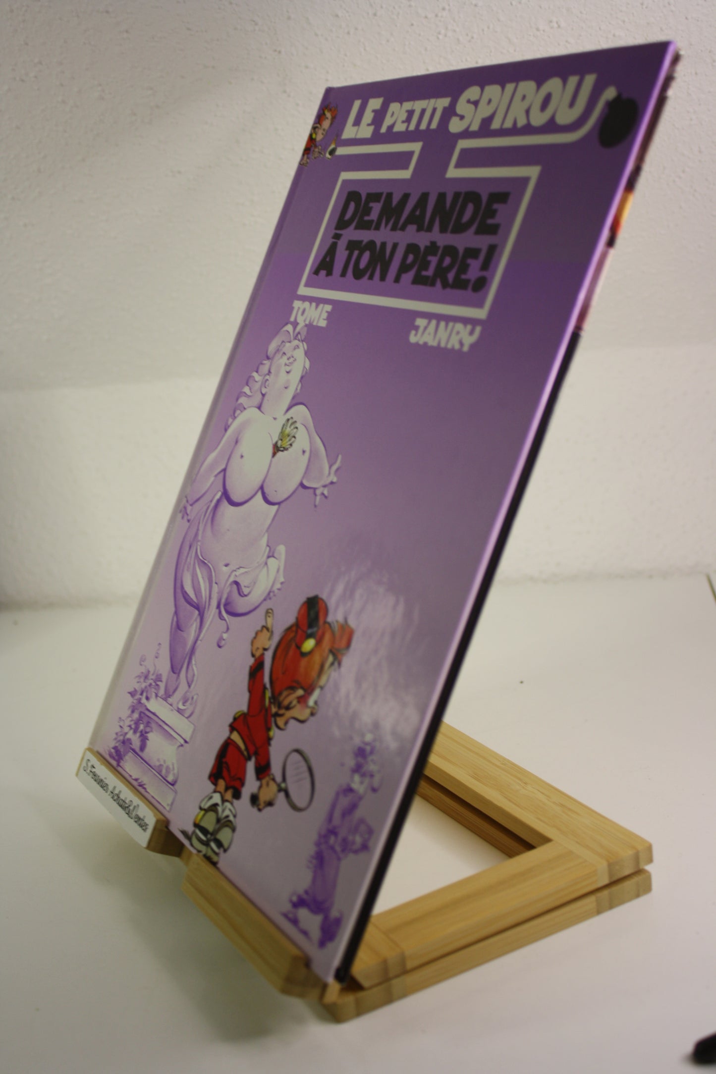 Demande à ton père – Le petit Spirou – Tome Janry – France Loisir – Réédition - 1997