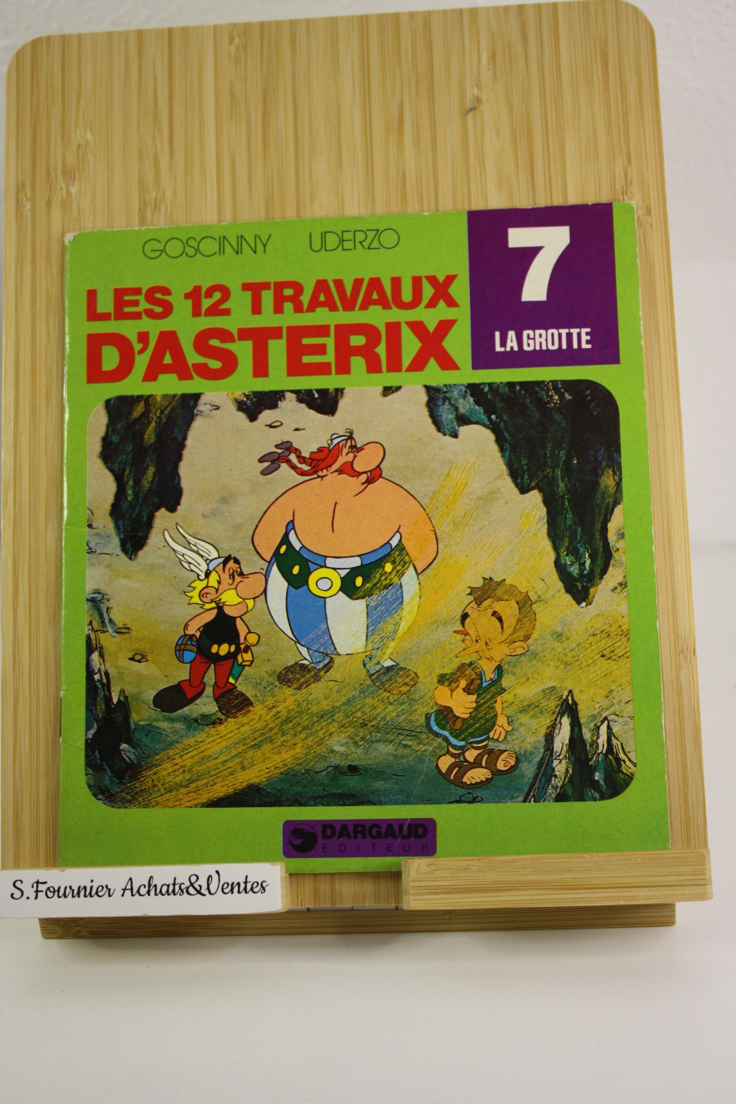 7 La grotte – Astérix – Goscinny Uderzo – Dargaud – EO - 1976