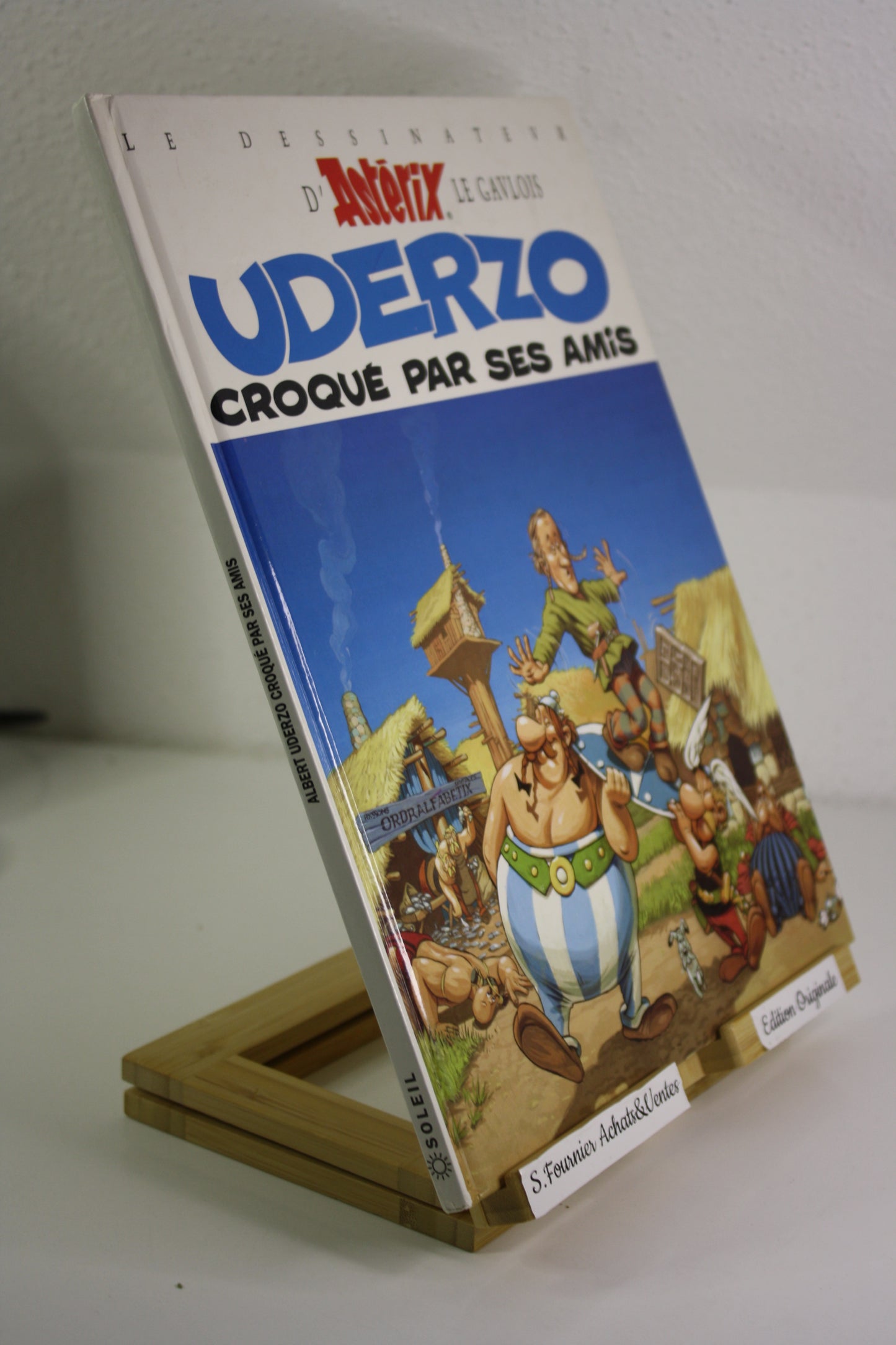 Uderzo croqué par ses amis – Astérix – Collectif – Soleil – EO - 1996