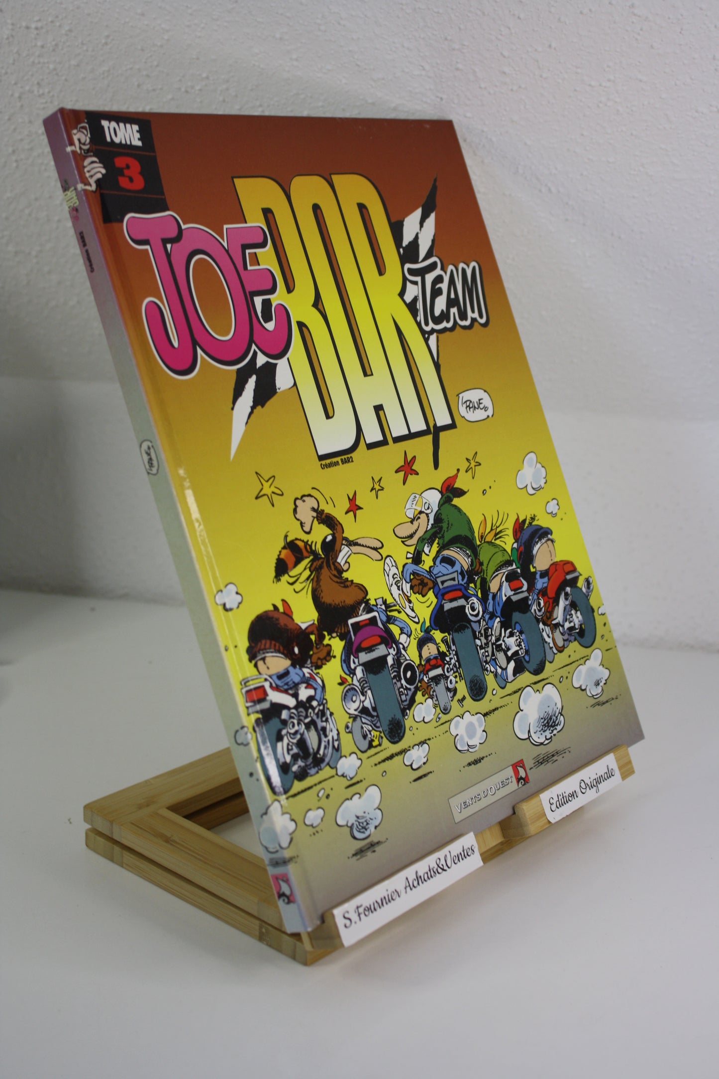 Tome 3 – Joe Bar Team – Fane – Vents d’ouest – EO - 1993