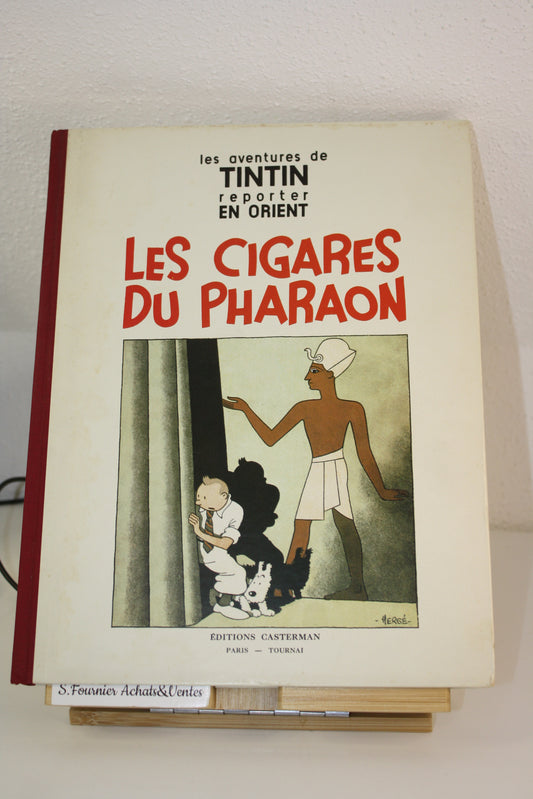 Facsimilé Les cigares du pharaon – Tintin reporter en Orient – Hergé – Casterman – EO – 1984
