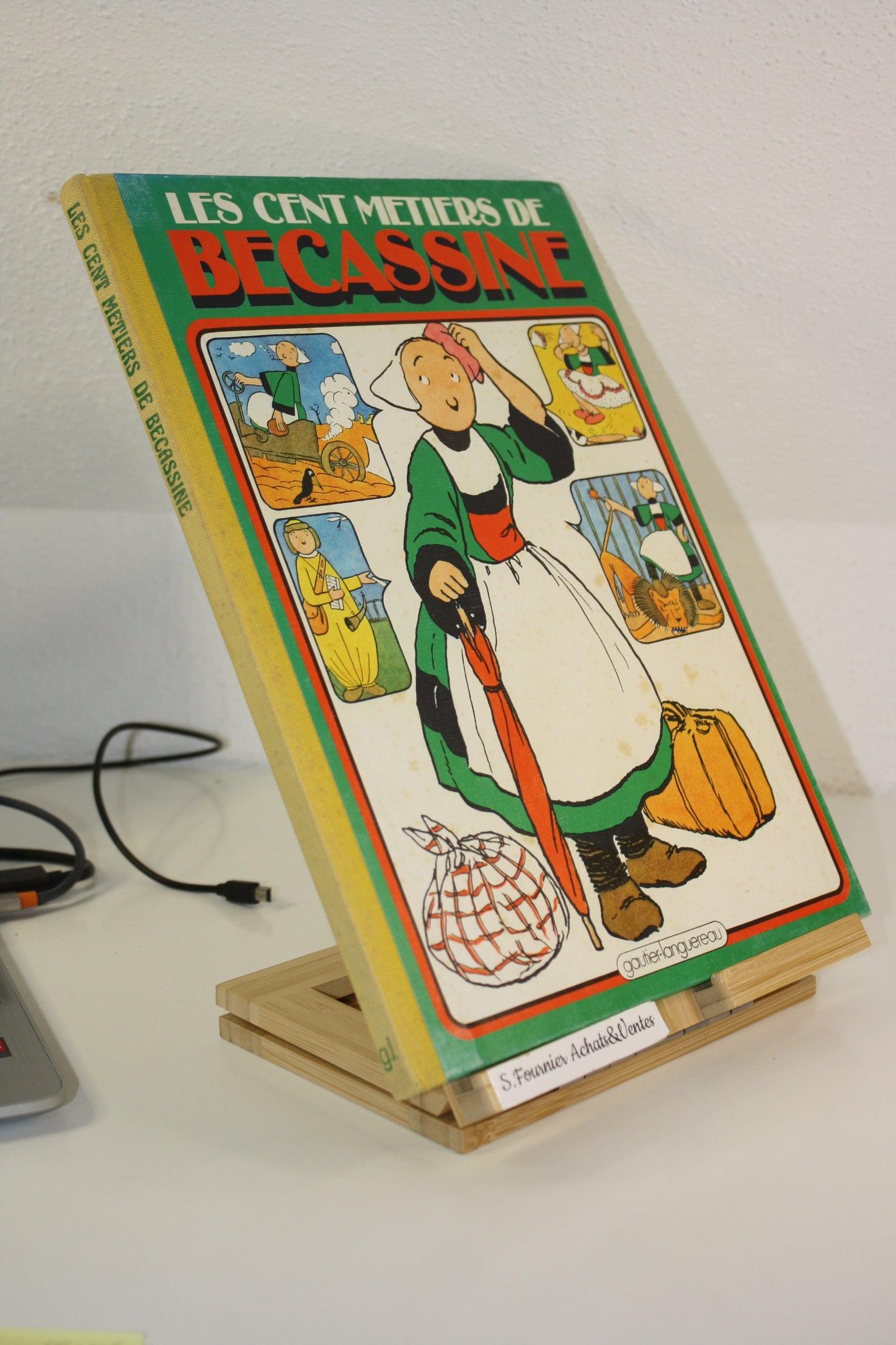 Les cent métiers de Bécassine – Bécassine – Caumery Pinchon Porphyre – Gautier Languereau – Réédition – 1982