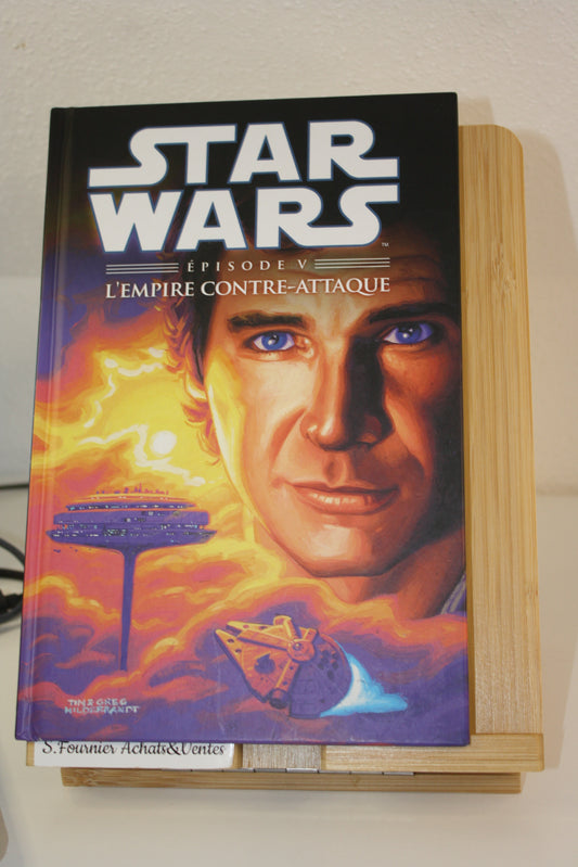 Episode V l’empire contre attaque – Star Wars – Williamson Goodwin – France Loisir – Réédition – 2015