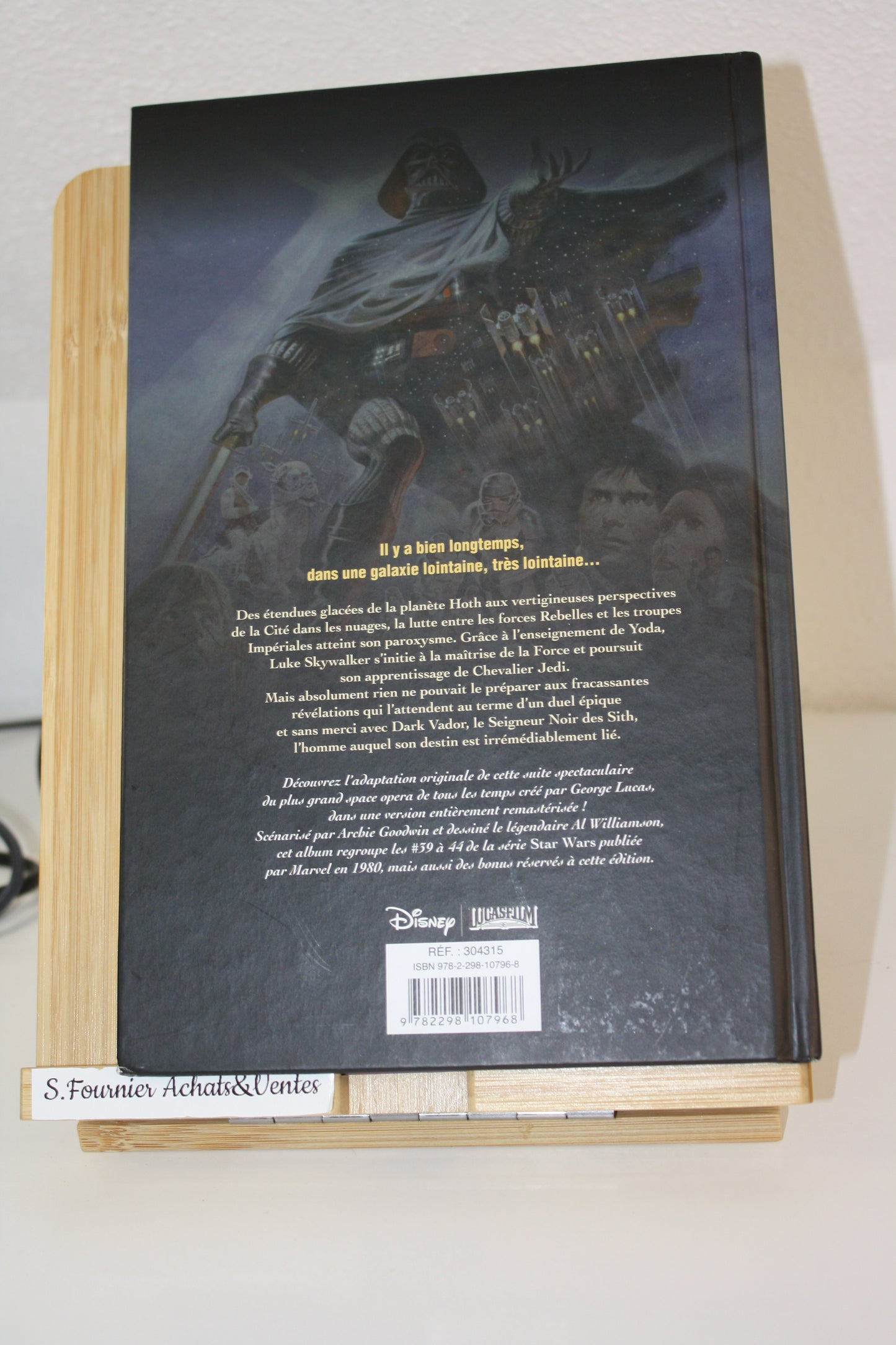 Episode V l’empire contre attaque – Star Wars – Williamson Goodwin – France Loisir – Réédition – 2015