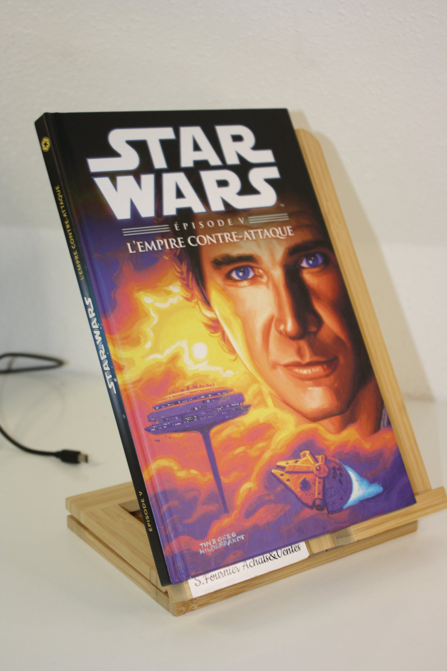 Episode V l’empire contre attaque – Star Wars – Williamson Goodwin – France Loisir – Réédition – 2015