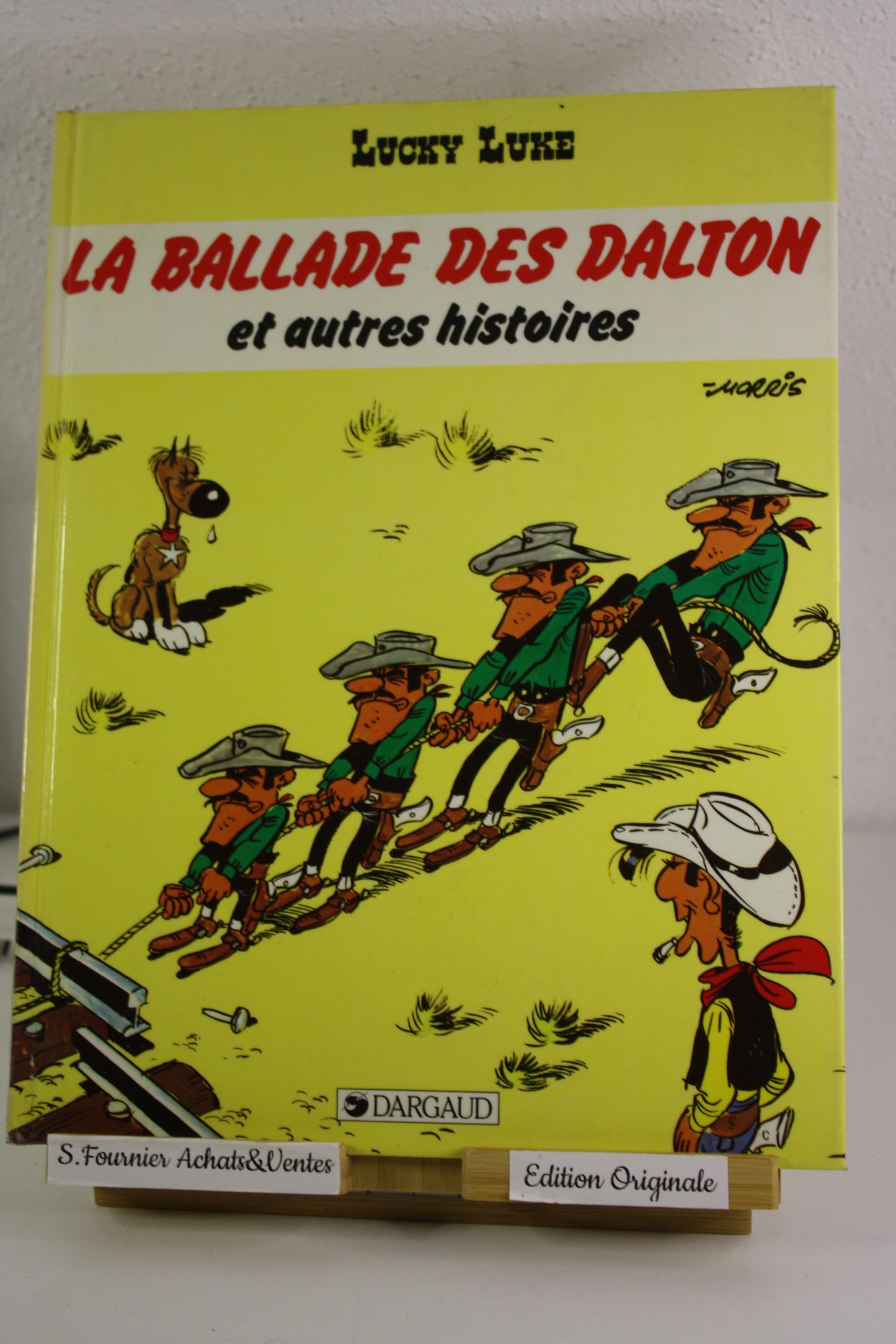 La ballade des dalton – Lucky Luke – Morris – Dargaud – EO – 1986