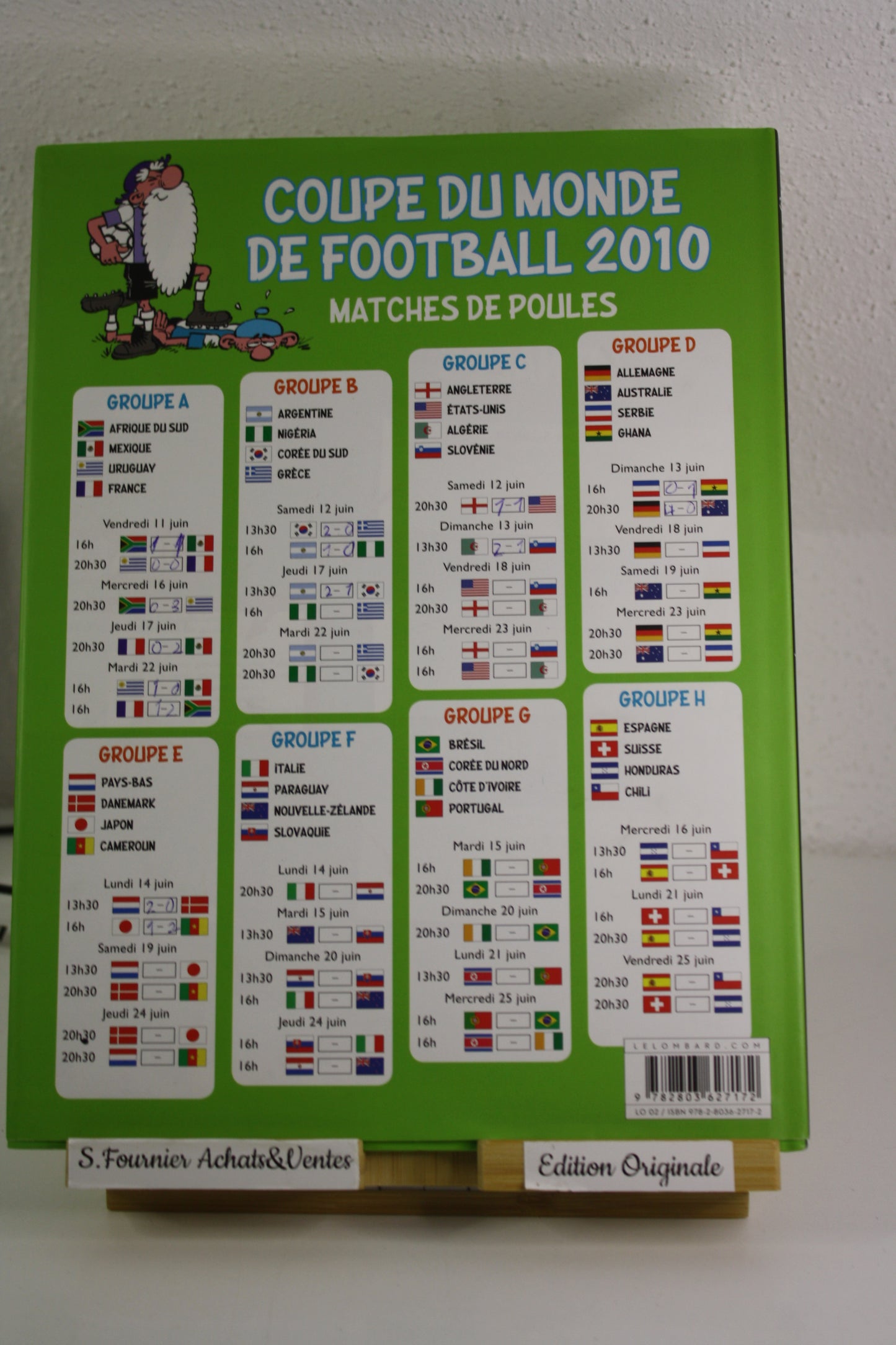 Génie du foot spécial coupe du monde 20010 – Léonard – Turk Degroot – Le Lombard – Réédition – 2010