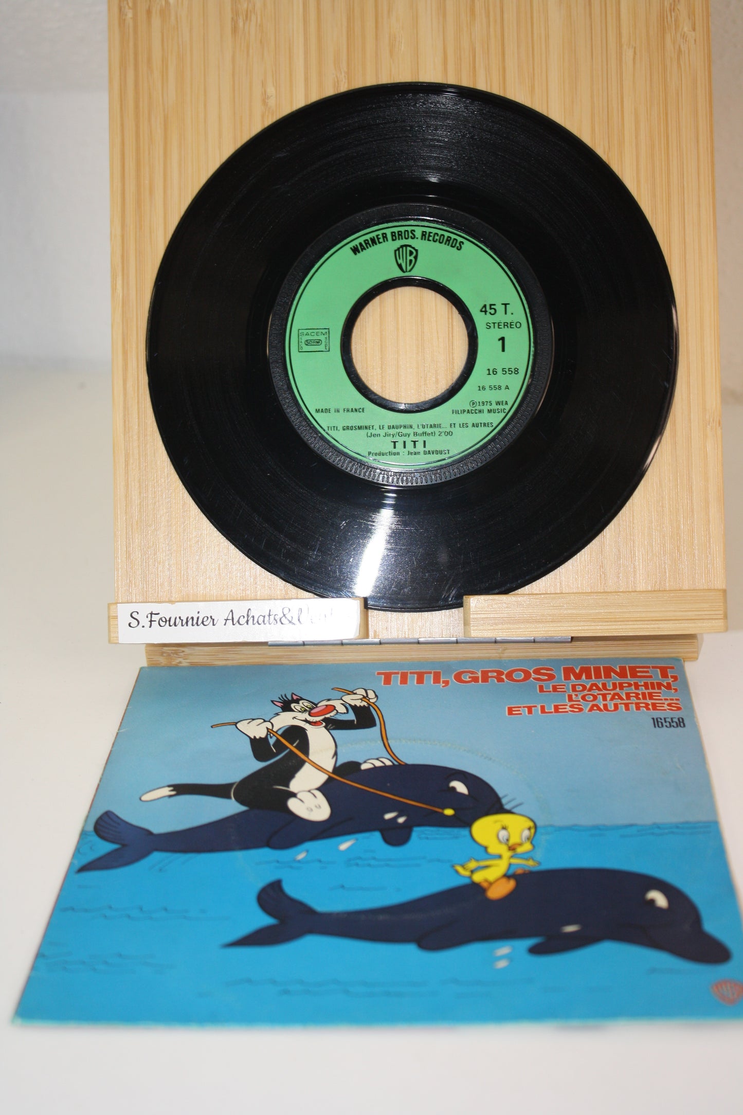 Le Dauphin, L'Otarie ... Et Les Autres – Titi et Gros Minet – Aminet Thomas – Warner Bros Record – vinyle 45t – 1975