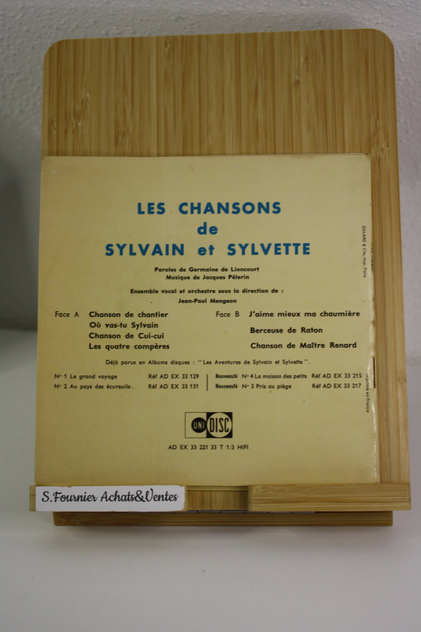 N° 1 Les chansons de – Sylvain et Sylvette – Dubois De Lioncourt Pèlerin – Unidisc – vinyle 33 tours 7’’ – 1962