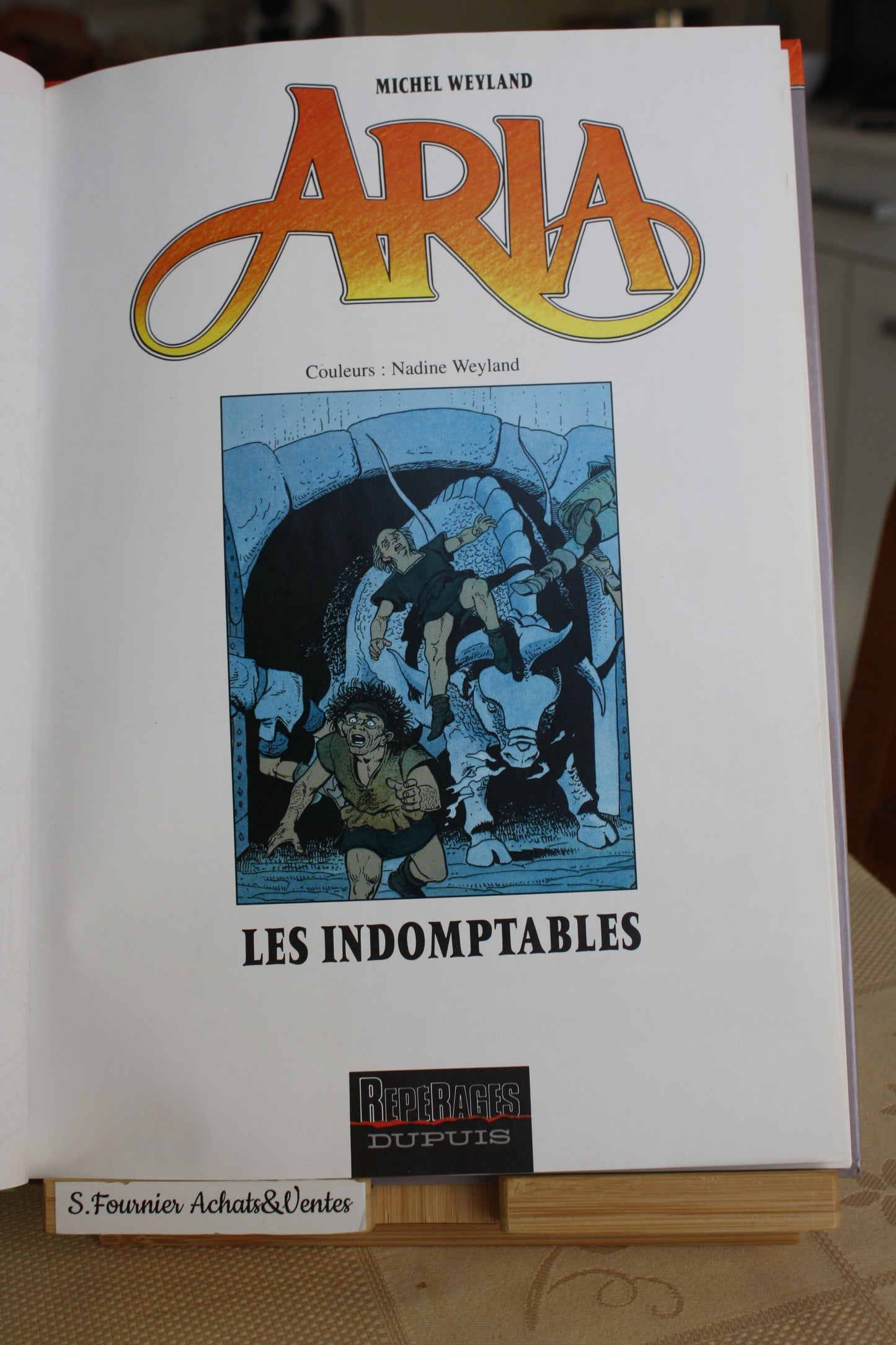 Les indomptables – Aria - Weyland – Repérage Dupuis – Réédition – 1998 - Abimé