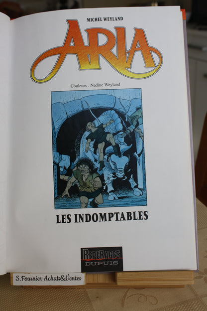Les indomptables – Aria - Weyland – Repérage Dupuis – Réédition – 1998 - Abimé