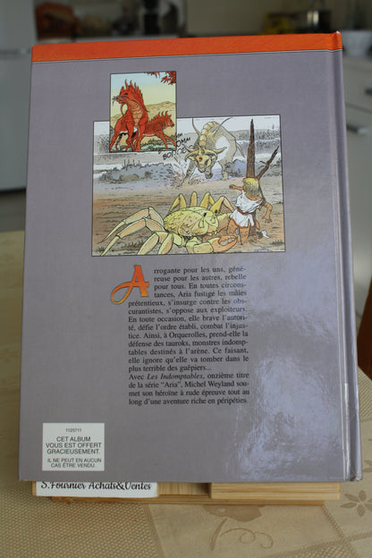 Les indomptables – Aria - Weyland – Repérage Dupuis – Réédition – 1998 - Abimé