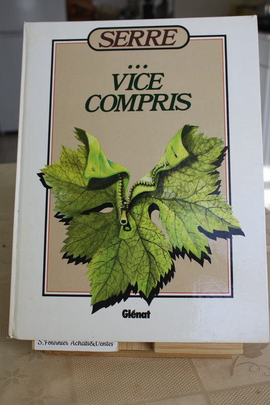 …Vice compris – Humour noir - Serre – Glénat – Réédition – 1984