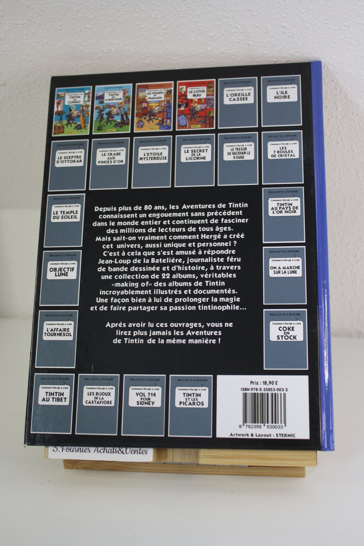 Comment Hergé a créé le lotus bleu – Tintin – de la Bateliere – Bédéstory – EO – 2009