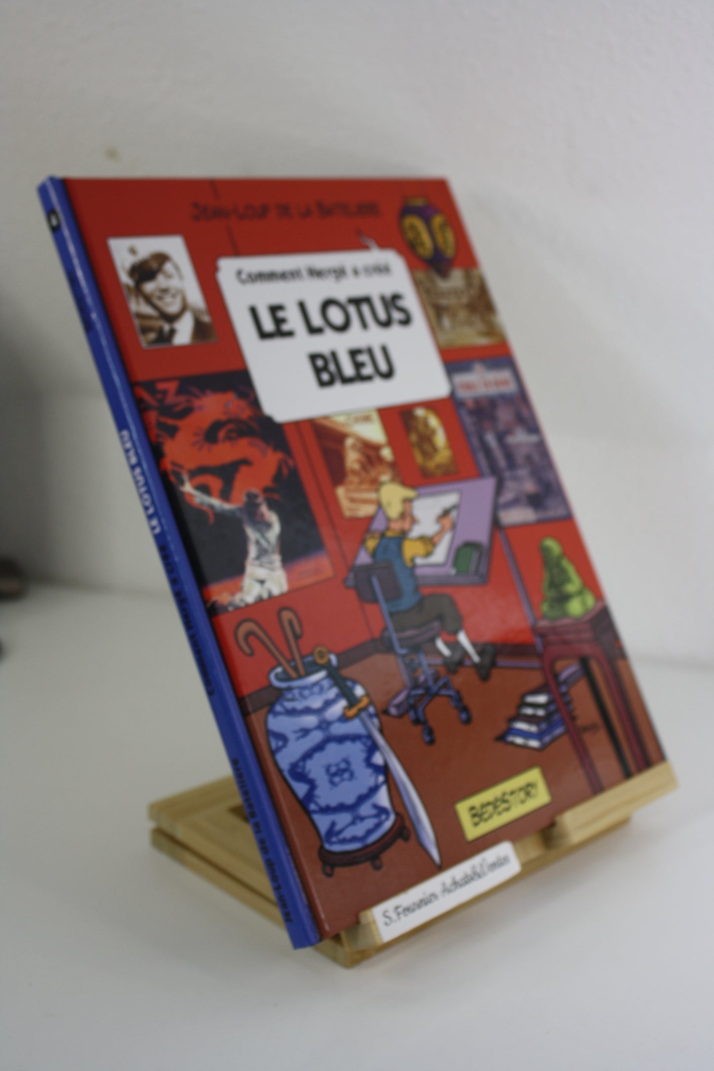 Comment Hergé a créé le lotus bleu – Tintin – de la Bateliere – Bédéstory – EO – 2009