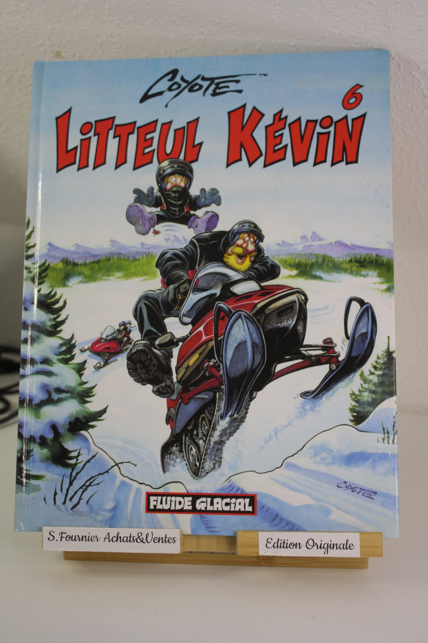 Tome 6 – Litteul Kévin – Coyote – Fluide Glacial – EO – 2000