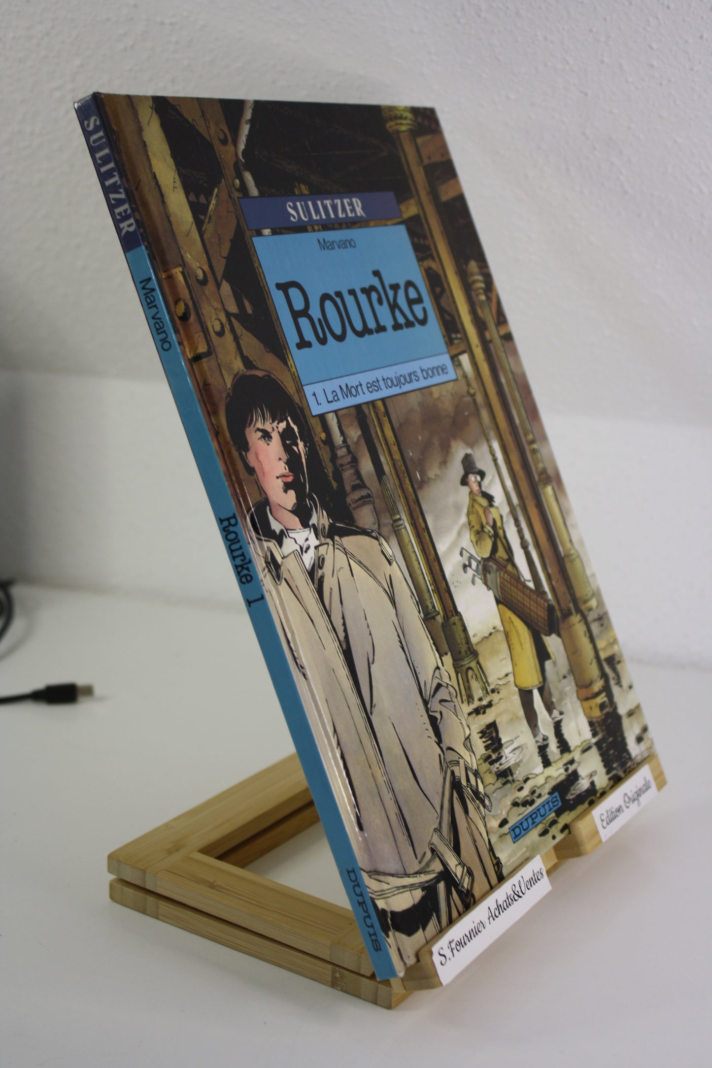 La mort est toujours bonne – Rourke – Marvano Sulitzer – Dupuis – EO – 1991