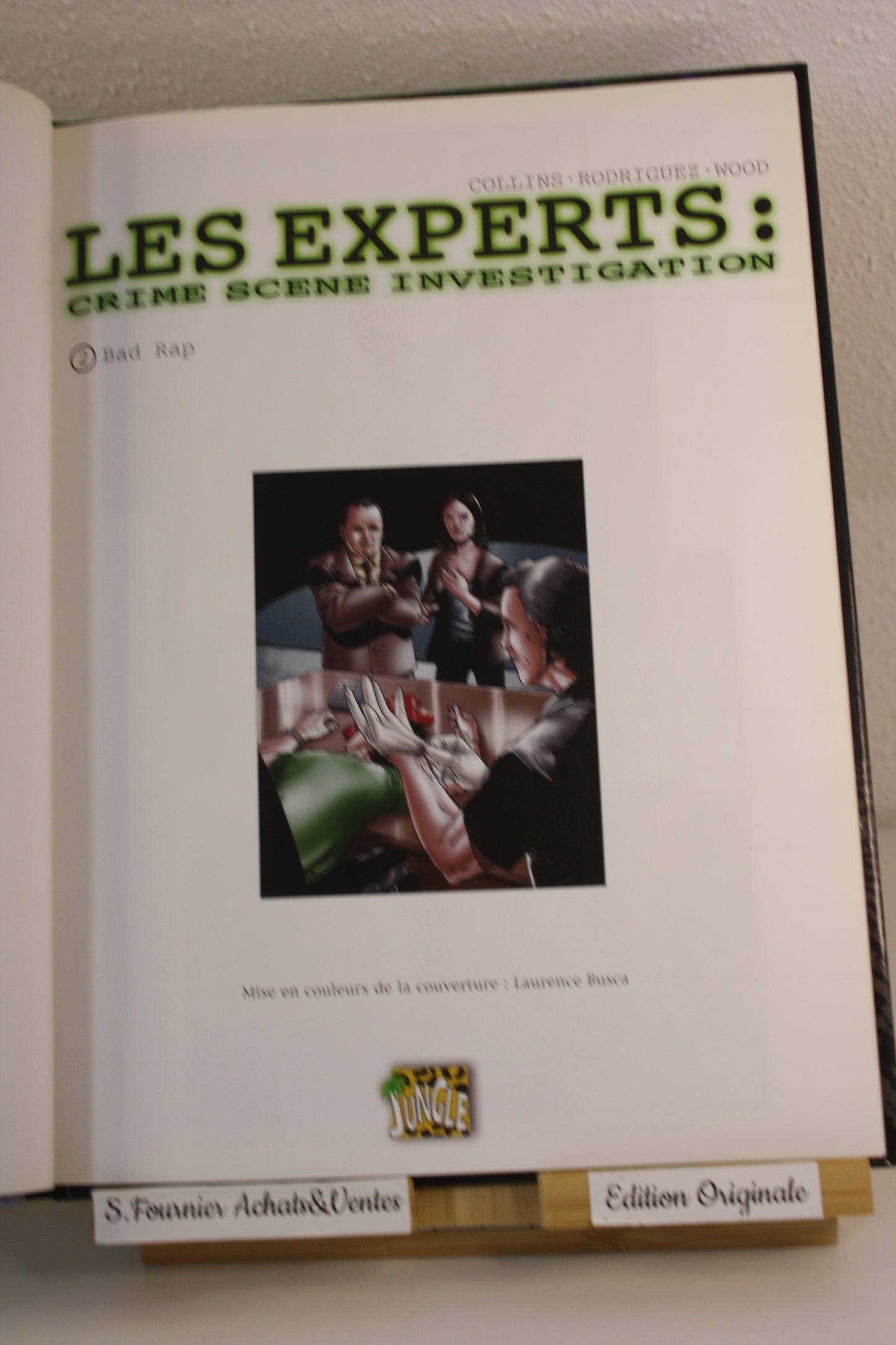 Bad Rap – Les experts – Collins Rodriguez Wood – Jungle – EO – 2005