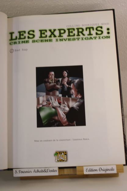 Bad Rap – Les experts – Collins Rodriguez Wood – Jungle – EO – 2005