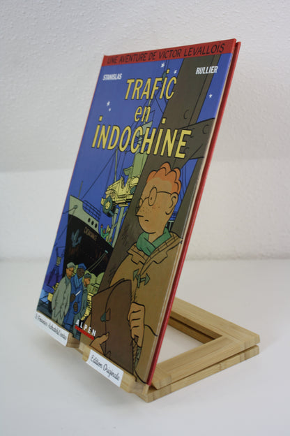 Trafic en Indochine – Victor Levallois – Stanislas Rullier – Alpen Publisher – EO – 1990