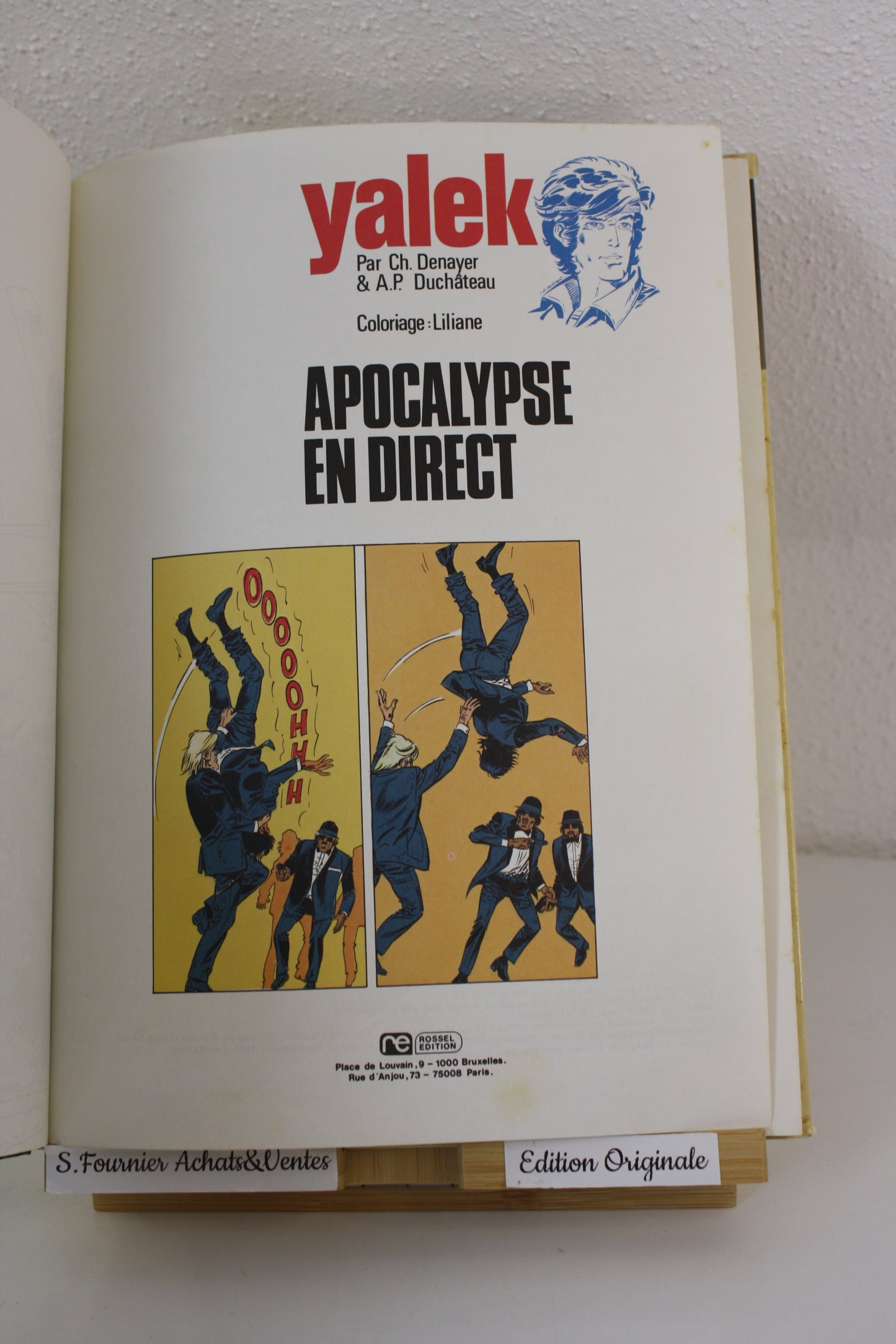 Apocalypse en direct – Yalek – Denayer Duchâteau – Rossel Edition – EO – 1975