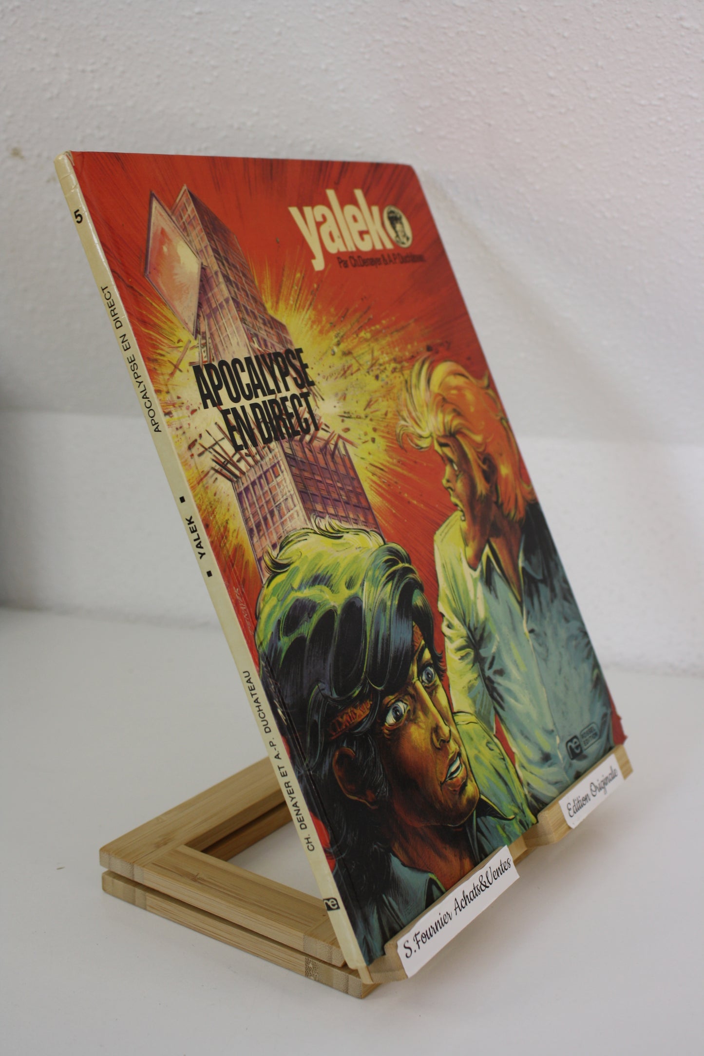 Apocalypse en direct – Yalek – Denayer Duchâteau – Rossel Edition – EO – 1975