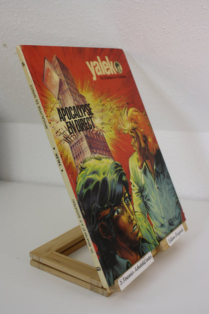 Apocalypse en direct – Yalek – Denayer Duchâteau – Rossel Edition – EO – 1975