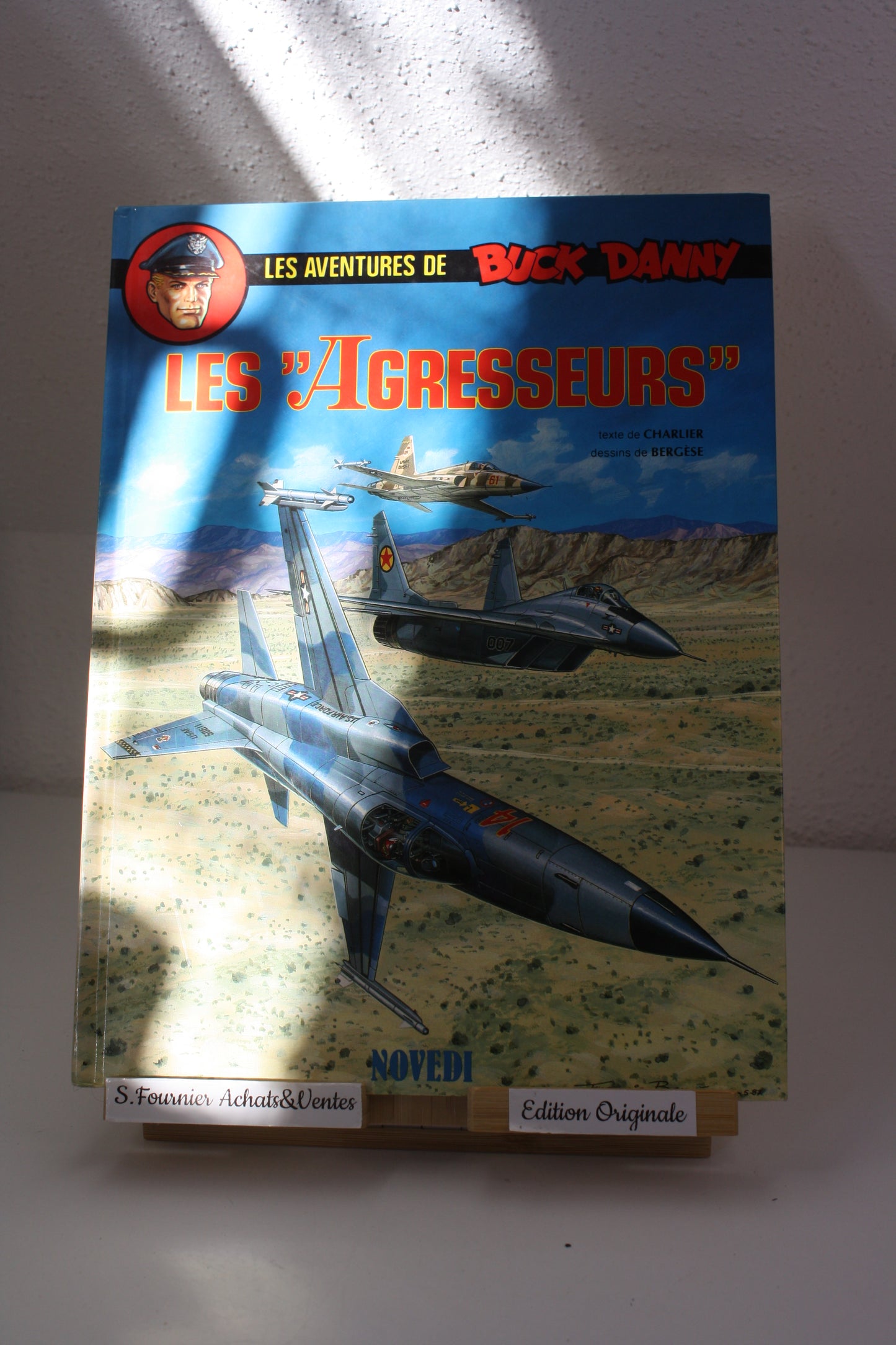 Les « Agresseurs » – Buck Danny – Bergèse Charlier – Novedi – EO – 1988