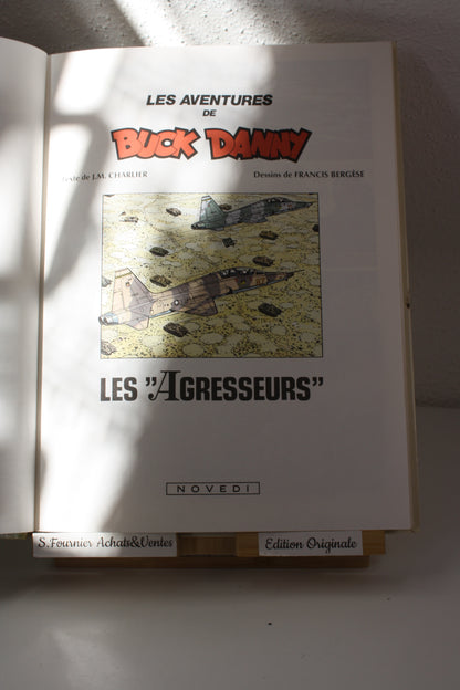 Les « Agresseurs » – Buck Danny – Bergèse Charlier – Novedi – EO – 1988