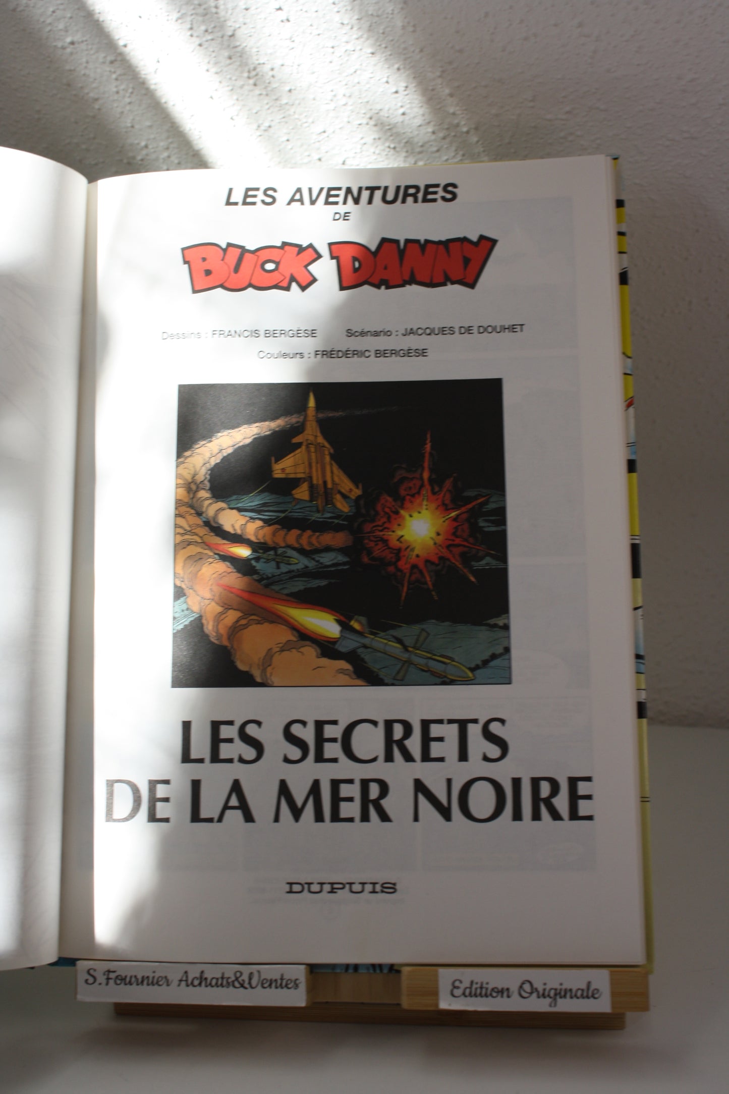 Les secrets de la mer noire – Buck Danny – Bergèse De Douhet – Dupuis – EO – 1994