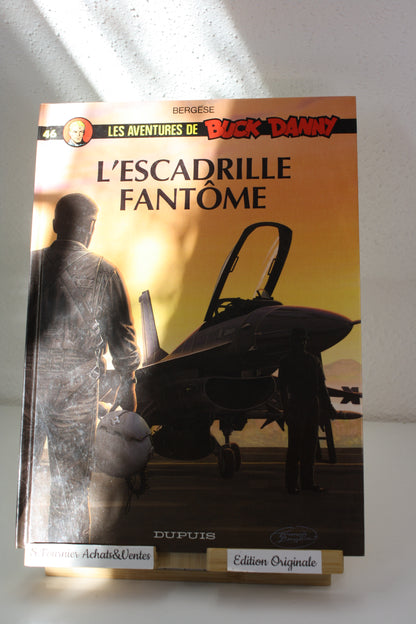 L’escadrille fantôme – Buck Danny – Bergèse – Dupuis – EO – 1996