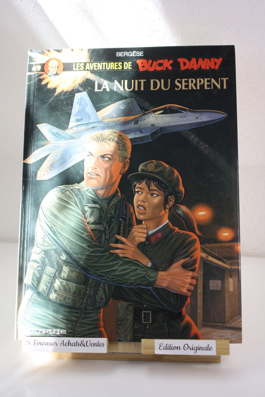 La nuit du serpent – Buck Danny – Bergese - Dupuis – EO – 2000