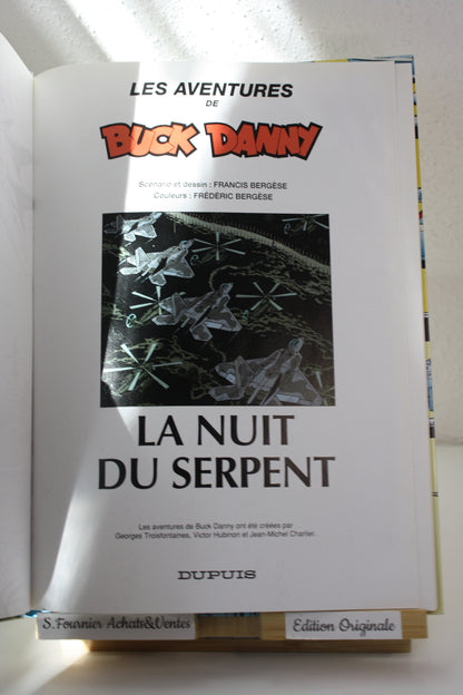La nuit du serpent – Buck Danny – Bergese - Dupuis – EO – 2000