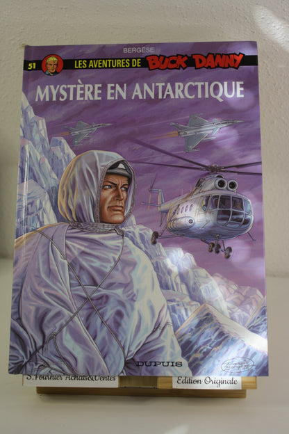 Mystère en Antarctique – Buck Danny – Bergèse – Dupuis – EO – 2005