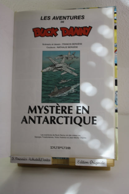 Mystère en Antarctique – Buck Danny – Bergèse – Dupuis – EO – 2005