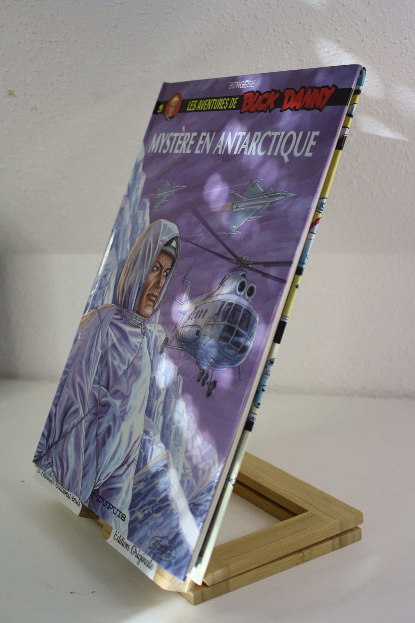 Mystère en Antarctique – Buck Danny – Bergèse – Dupuis – EO – 2005