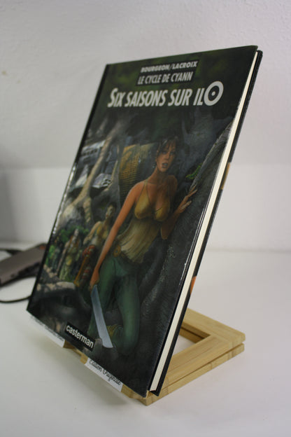 Six saisons sur ILO – Le cycle de Cyann – Bourgeon Lacroix – Casterman – EO – 1997