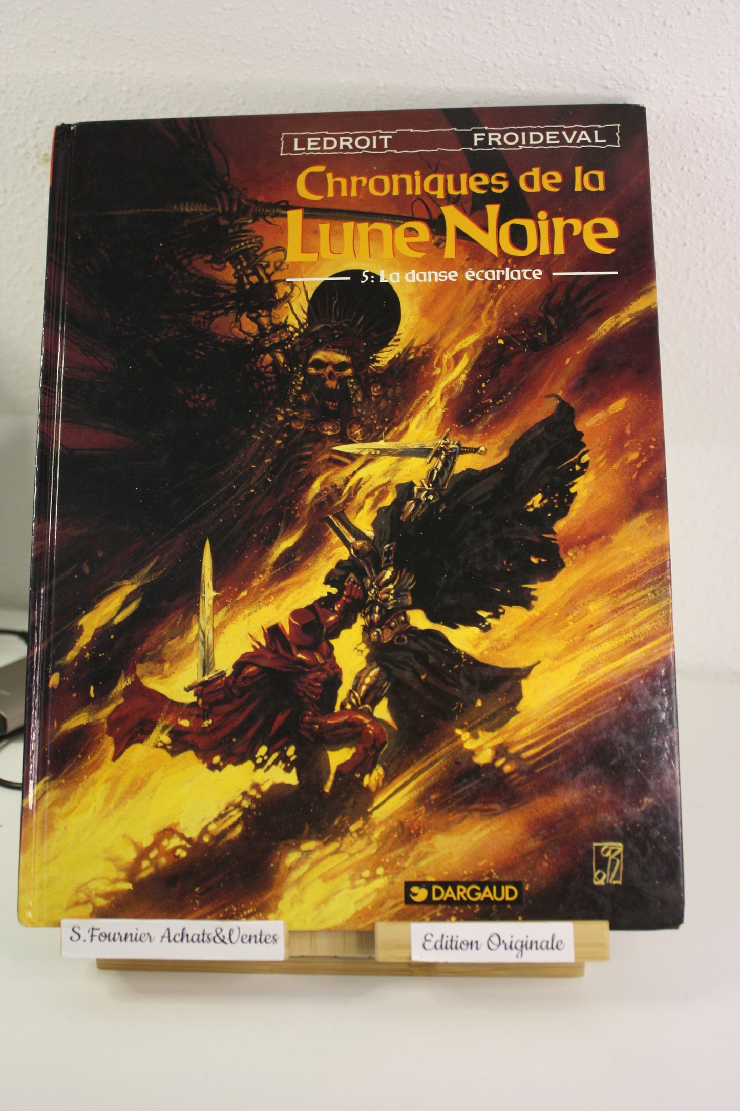 La dance écarlate 5 – Chronique de la lune noire – Ledroit Froideval – Dargaud – EO – 1994