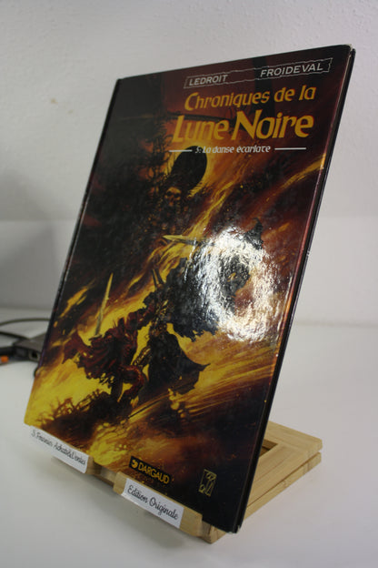 La dance écarlate 5 – Chronique de la lune noire – Ledroit Froideval – Dargaud – EO – 1994