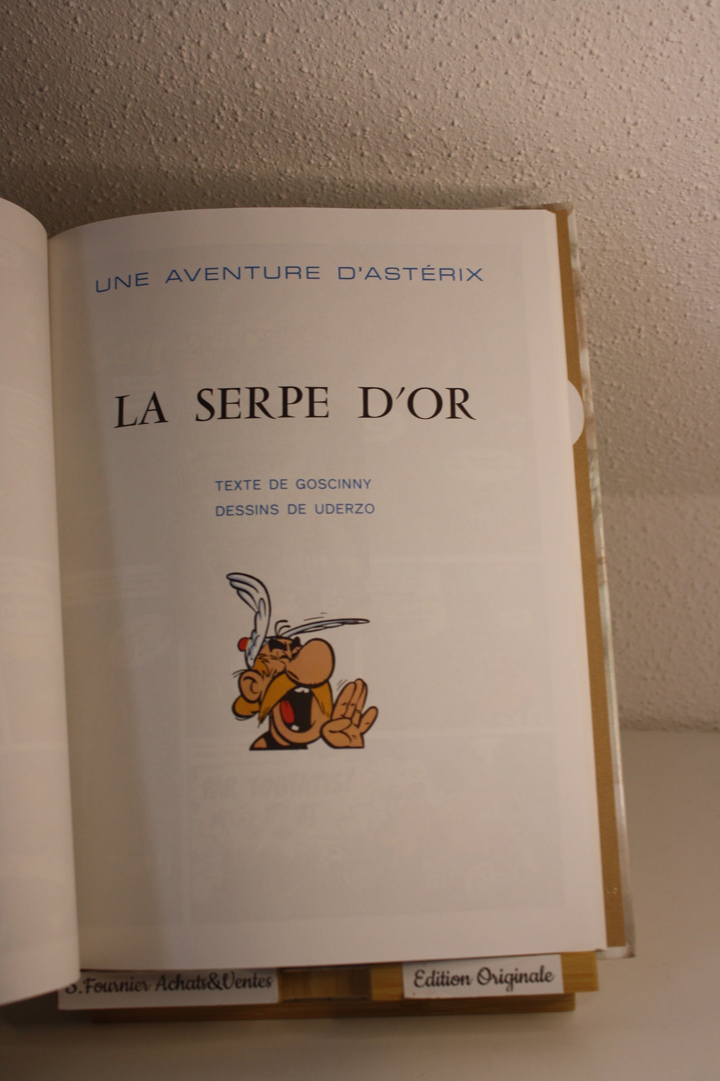 Astérix le gaulois, La serpe d’or – Astérix – Uderzo Goscinny - Dargaud – EO – 1997