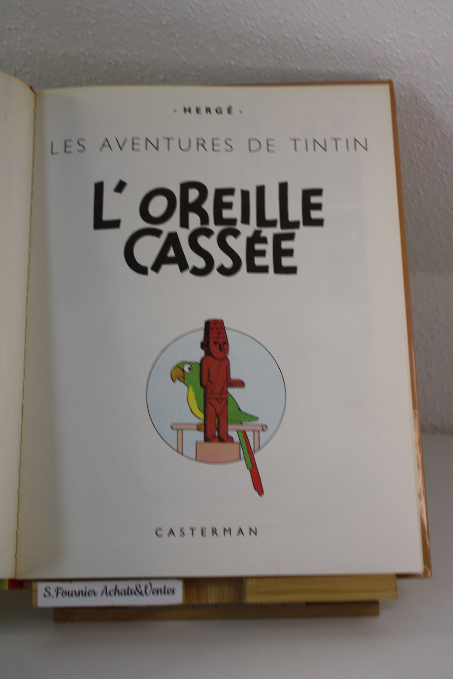L’oreille cassée – Tintin – Hergé – Casterman – Réédition – 1975 – C1