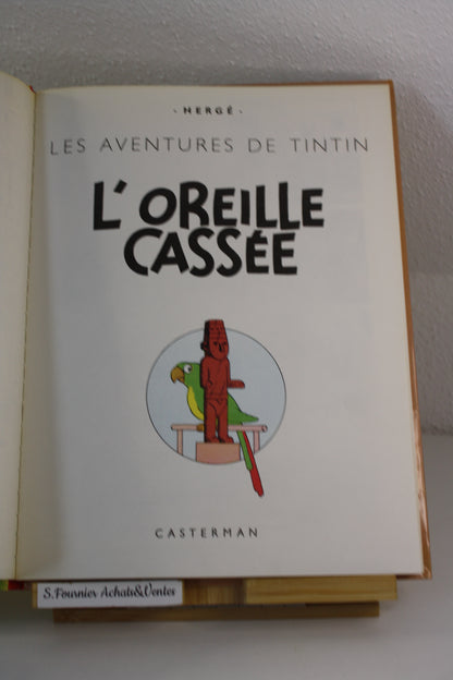 L’oreille cassée – Tintin – Hergé – Casterman – Réédition – 1975 – C1