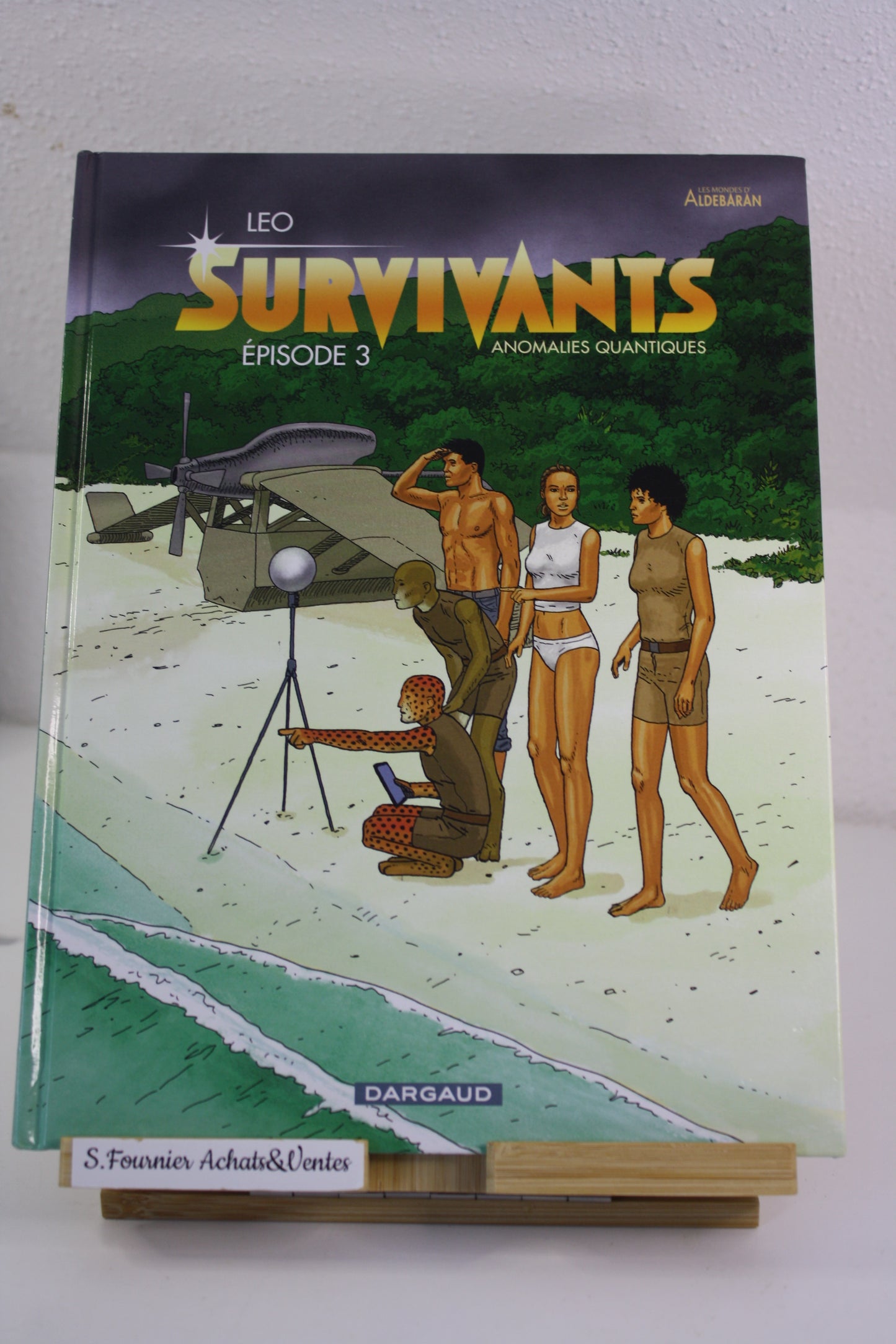 Episode 3 – Les survivants – Léo – Dargaud – EO – 2014
