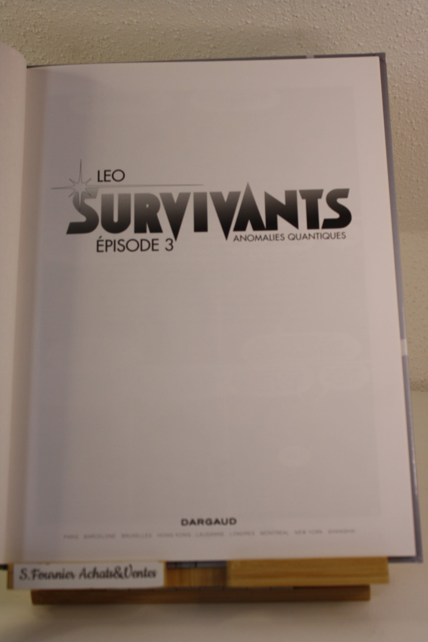 Episode 3 – Les survivants – Léo – Dargaud – EO – 2014